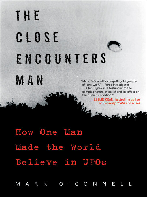Title details for The Close Encounters Man by Mark O'Connell - Wait list